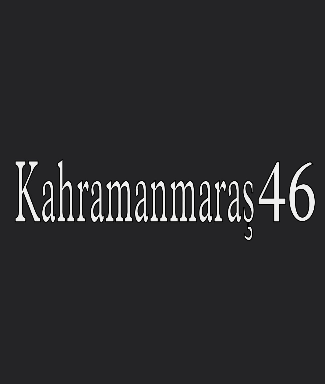 Kahramanmaras 46