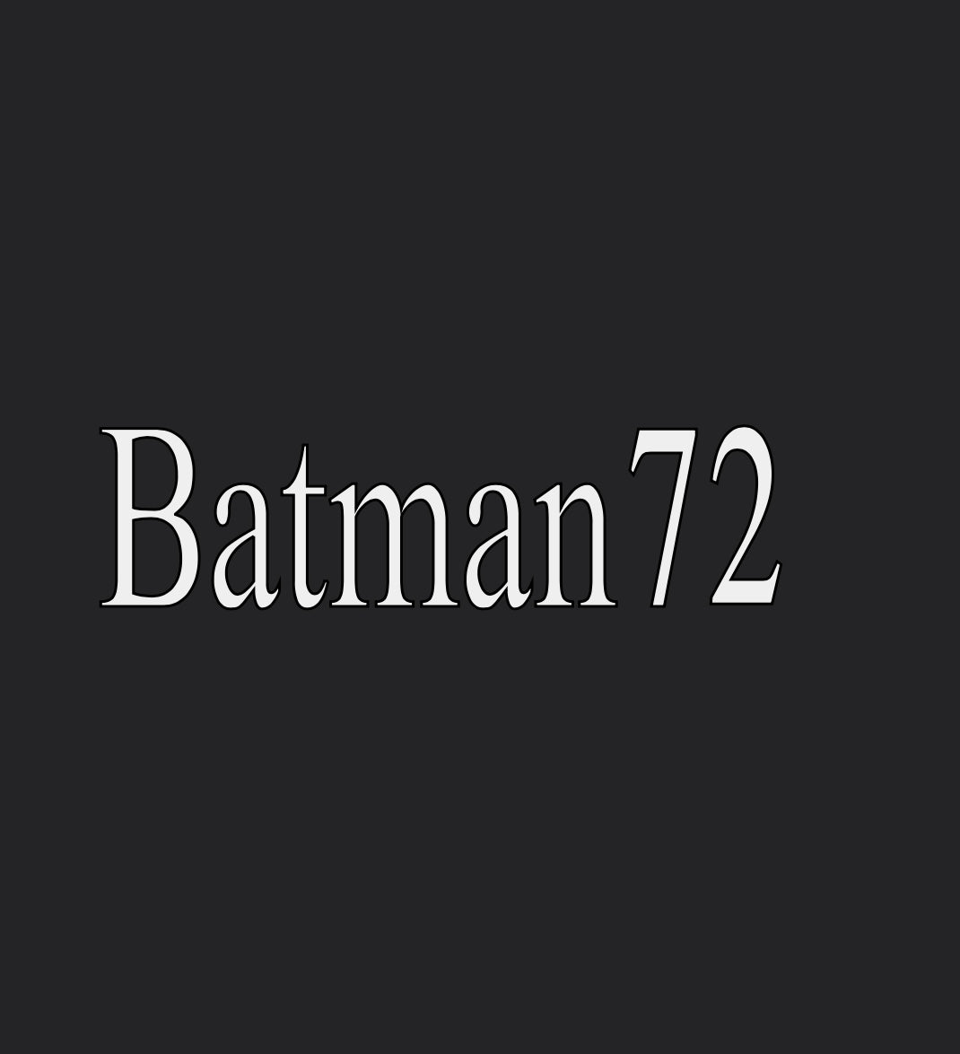 Batman 72